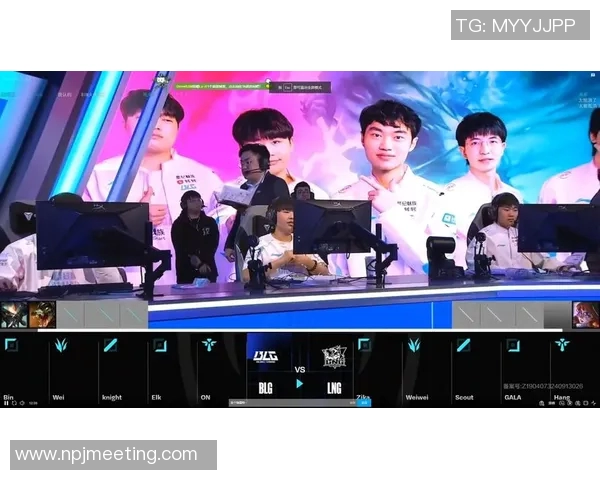 S15电竞赛后分析BLG与LNG对决中的技术细节与战术策略 S15电竞赛后分析BLG与LNG对决中的技术细节与战术策略